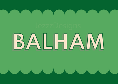 Balham, Scalloped Sign - Art Print