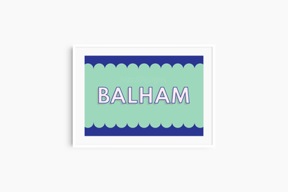 Balham, Scalloped Sign - Art Print