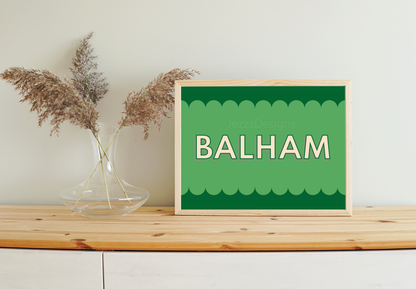 Balham, Scalloped Sign - Art Print