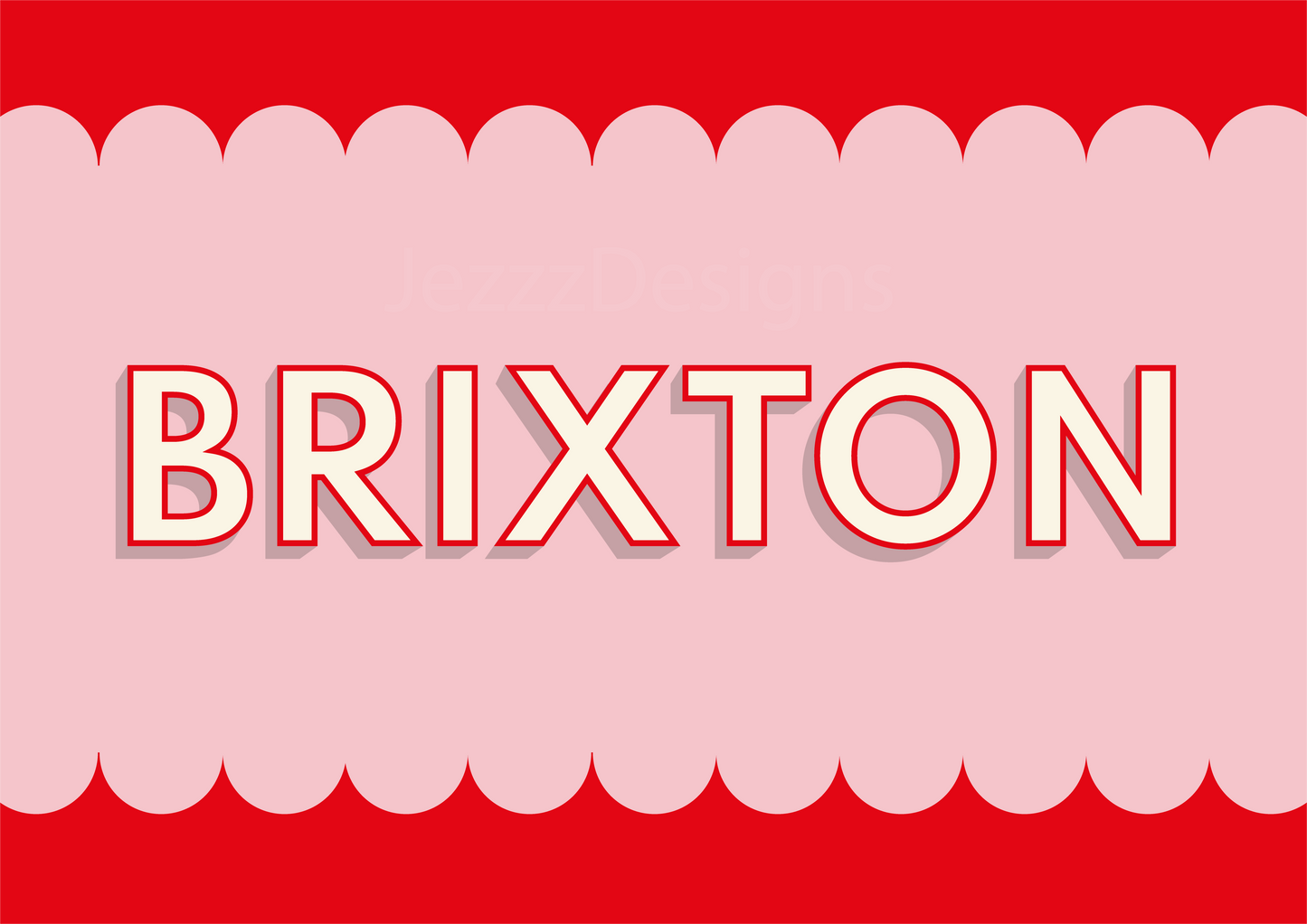 Brixton, Scalloped Sign - Art Print