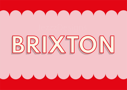 Brixton, Scalloped Sign - Art Print