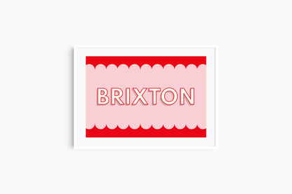 Brixton, Scalloped Sign - Art Print