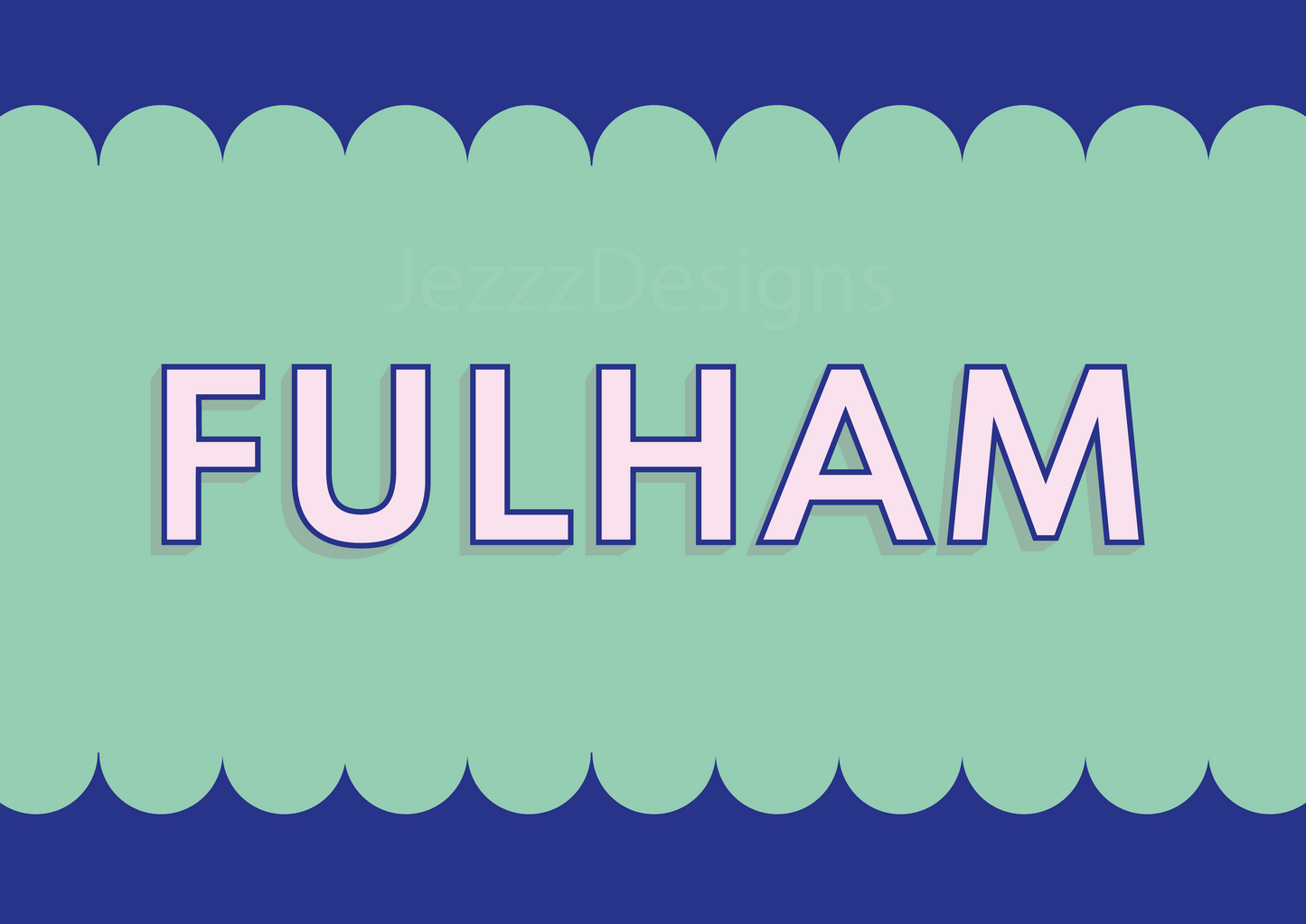 Fulham, Scalloped Sign - Art Print