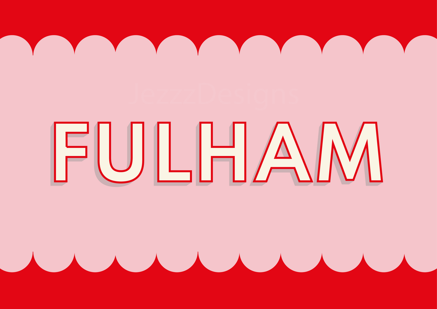 Fulham, Scalloped Sign - Art Print